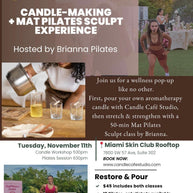 Candle-Making + Mat Pilates Sculpt Experience